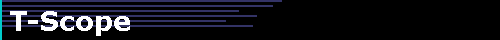  T-Scope 